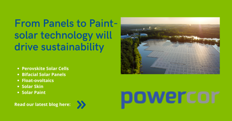 From panels to paint, solar technology will drive sustainability - Powercor